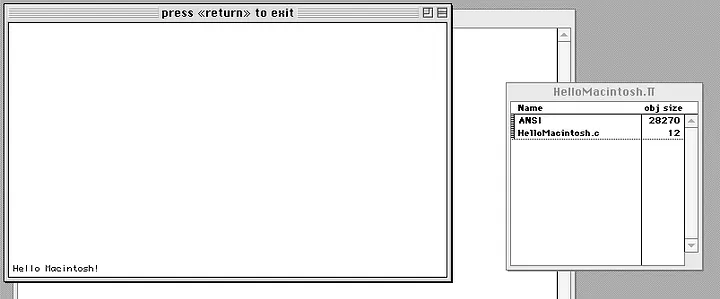  Запуск скромного «Hello Macintosh» с помощью Think C 